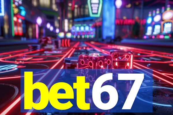 bet67