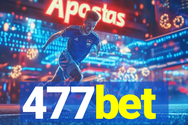 477bet