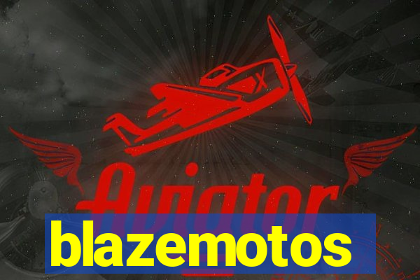 blazemotos