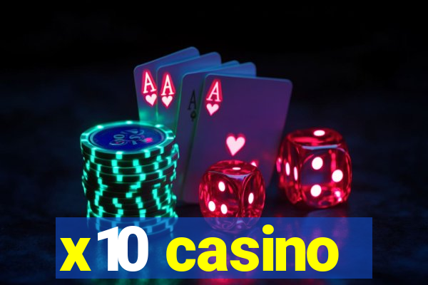 x10 casino