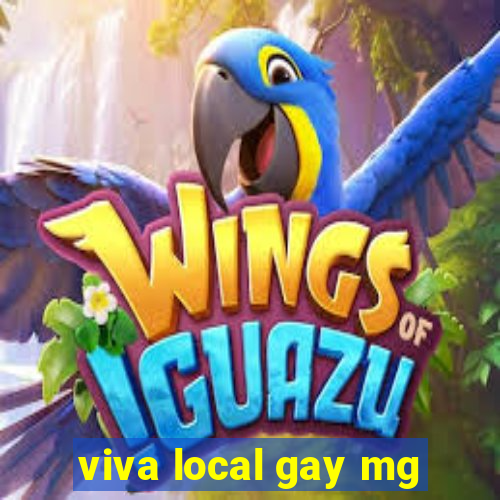 viva local gay mg