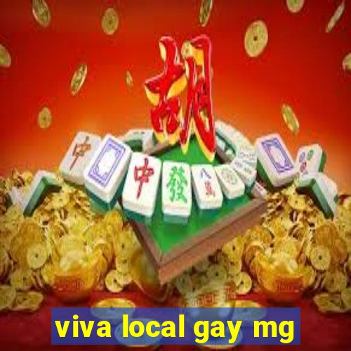 viva local gay mg