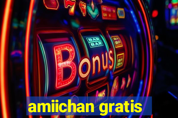 amiichan gratis