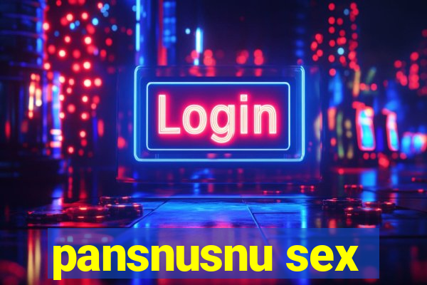 pansnusnu sex