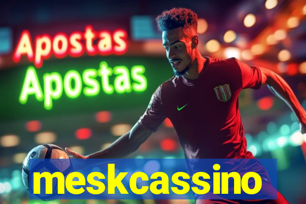 meskcassino