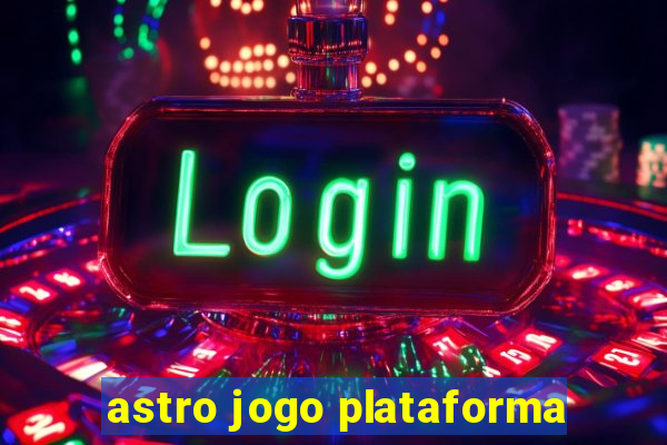 astro jogo plataforma