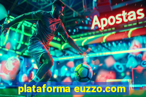 plataforma euzzo.com