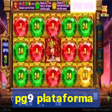 pg9 plataforma