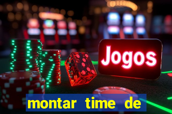 montar time de futebol site