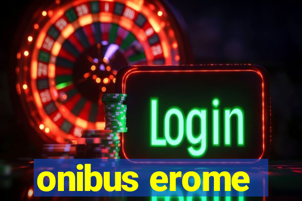 onibus erome