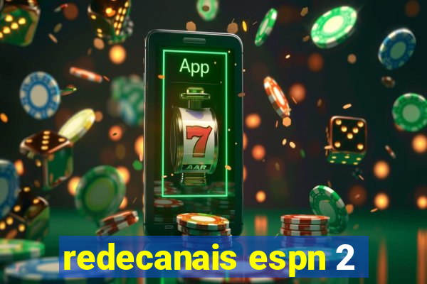 redecanais espn 2