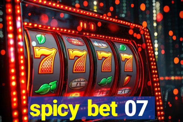 spicy bet 07