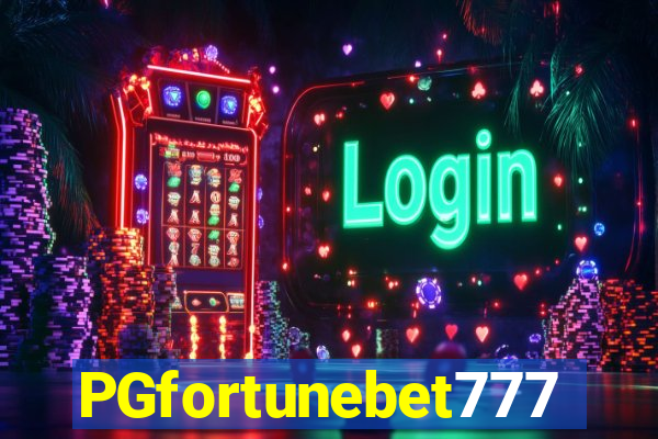 PGfortunebet777