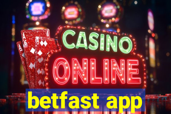 betfast app