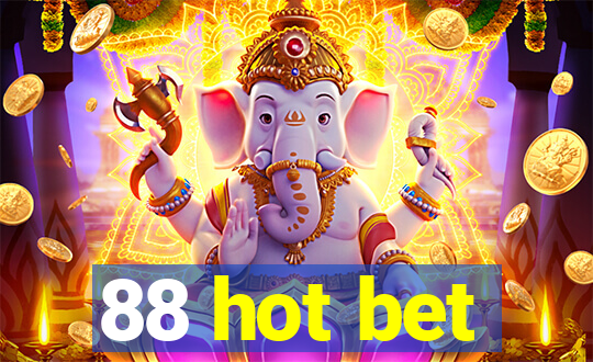 88 hot bet