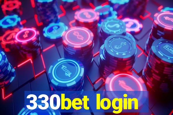 330bet login