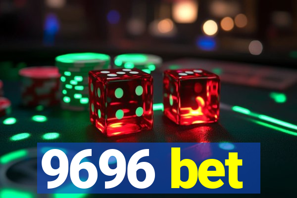 9696 bet