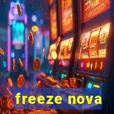 freeze nova