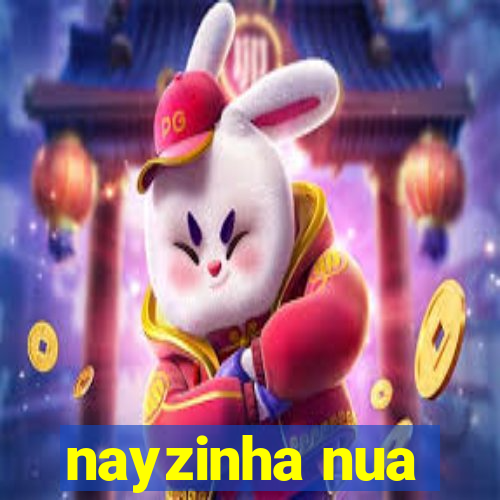 nayzinha nua