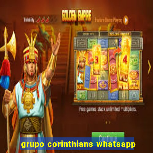 grupo corinthians whatsapp