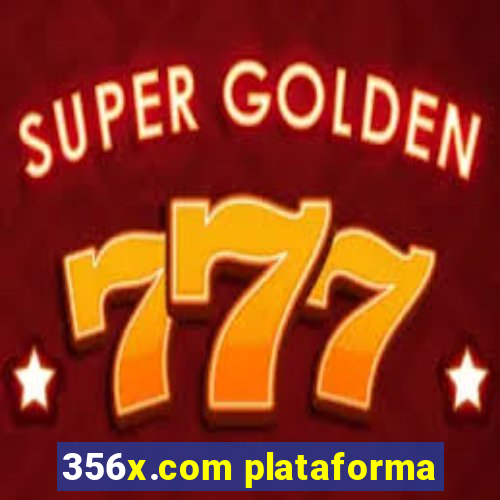 356x.com plataforma