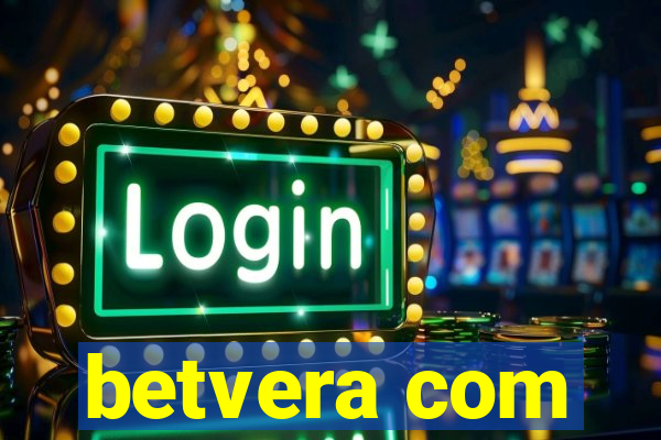 betvera com