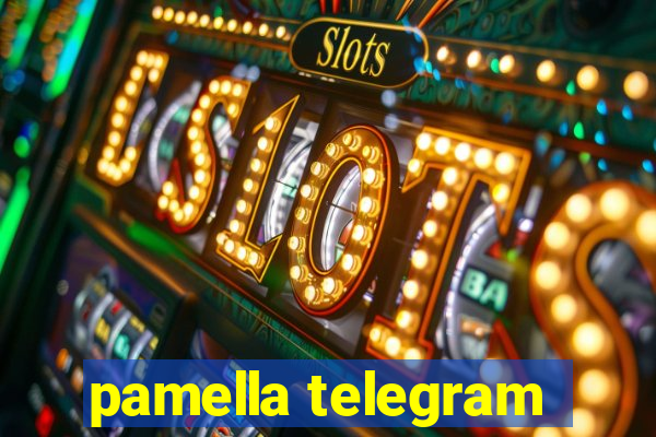 pamella telegram