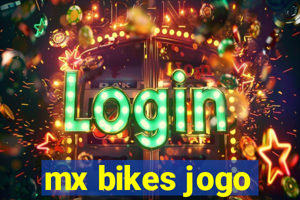 mx bikes jogo