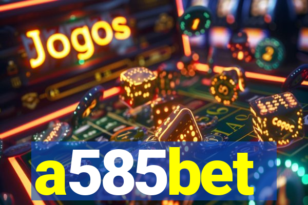 a585bet