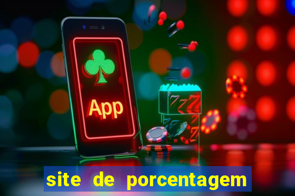 site de porcentagem slots pg