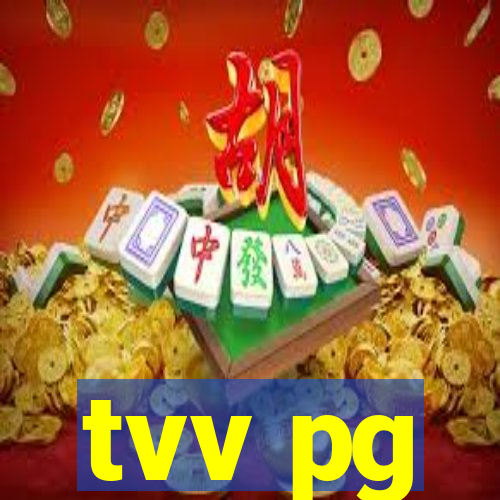 tvv pg