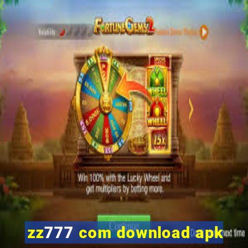 zz777 com download apk