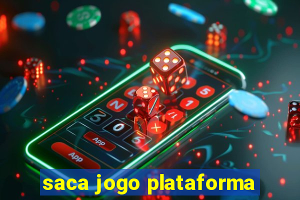 saca jogo plataforma