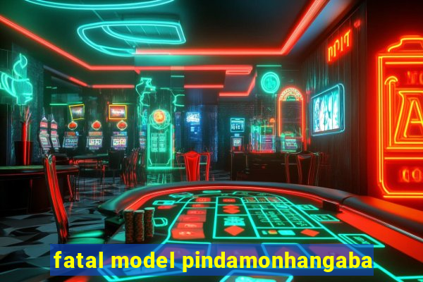 fatal model pindamonhangaba