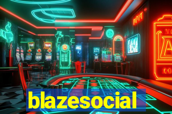 blazesocial