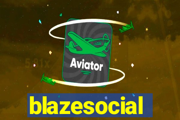 blazesocial