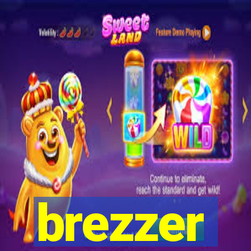 brezzer