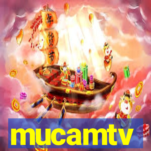 mucamtv