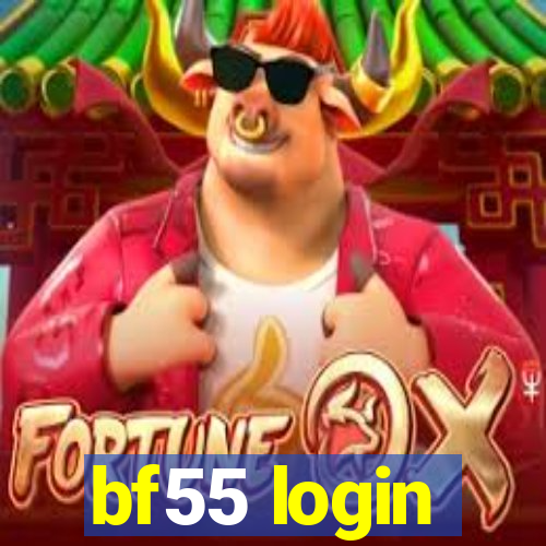 bf55 login