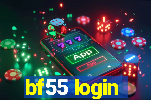 bf55 login