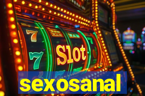 sexosanal