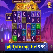 plataforma bet959