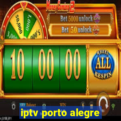 iptv porto alegre