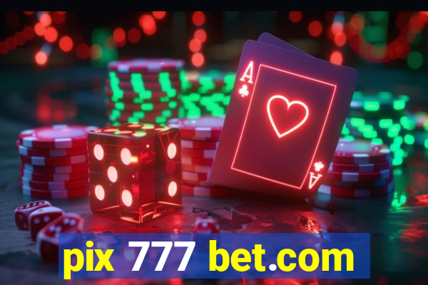 pix 777 bet.com