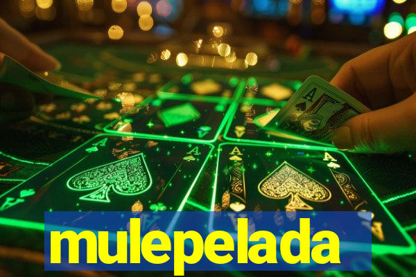 mulepelada