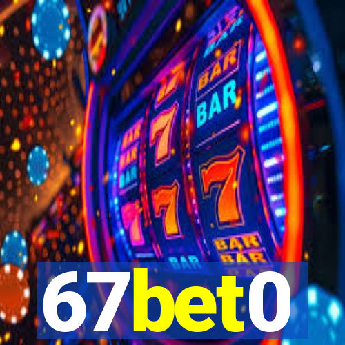 67bet0