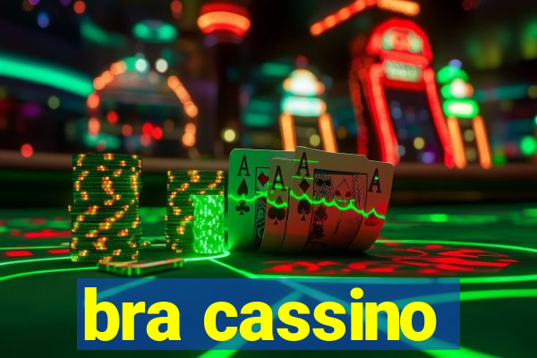 bra cassino