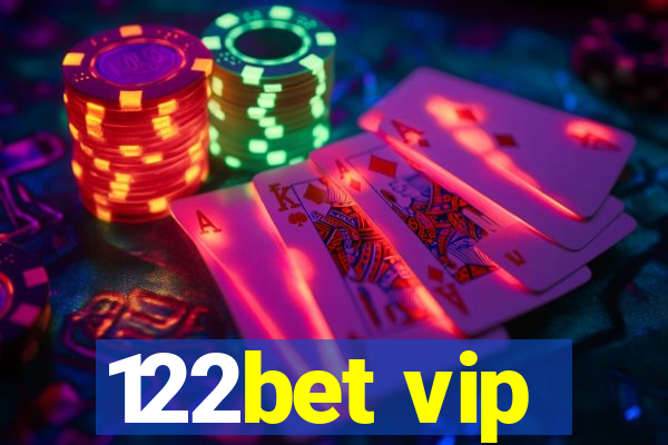 122bet vip