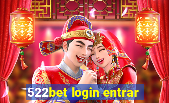 522bet login entrar