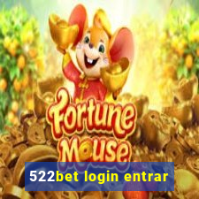 522bet login entrar